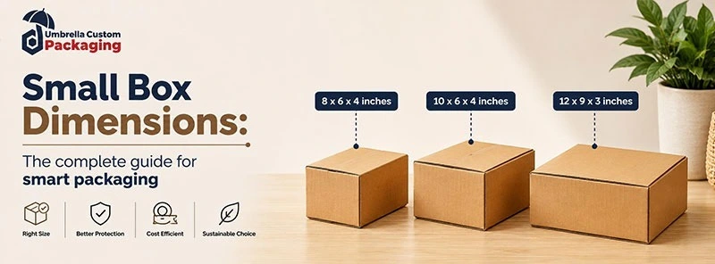 Small box dimensions guide showing custom packaging boxes for safe shipping and product protection